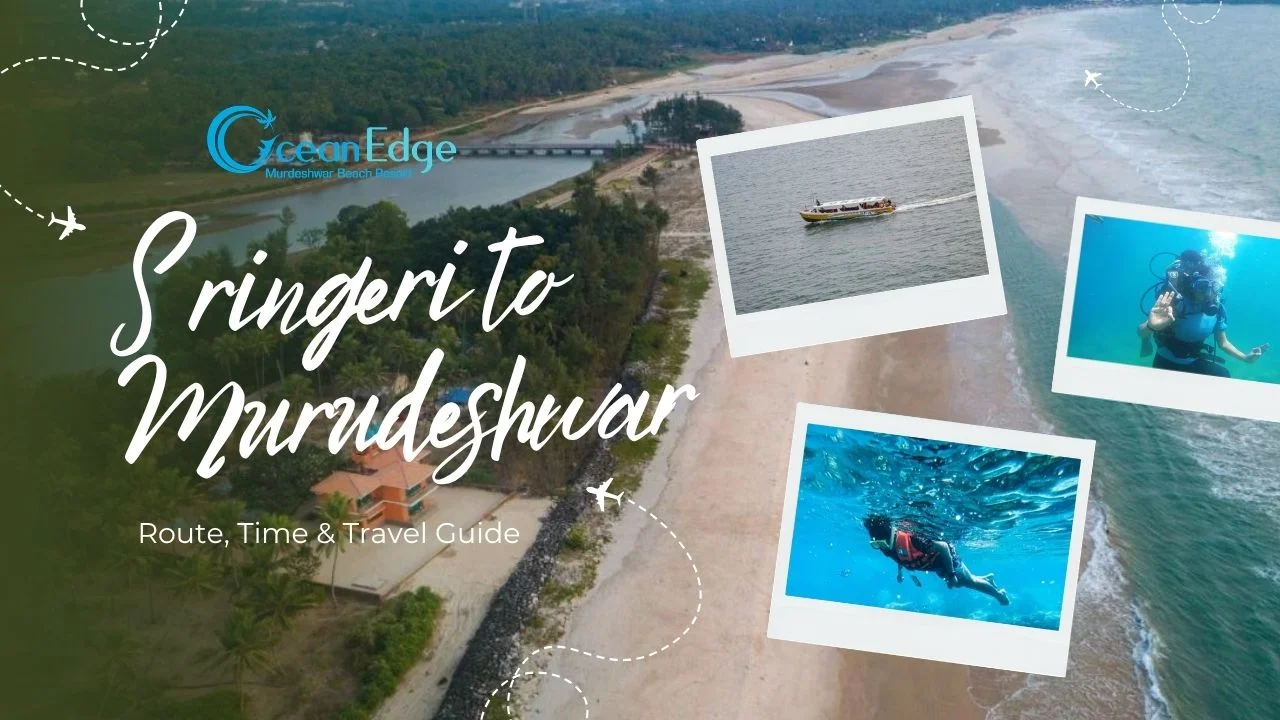 Sringeri to Murudeshwar Distance: Route, Time & Travel Guide