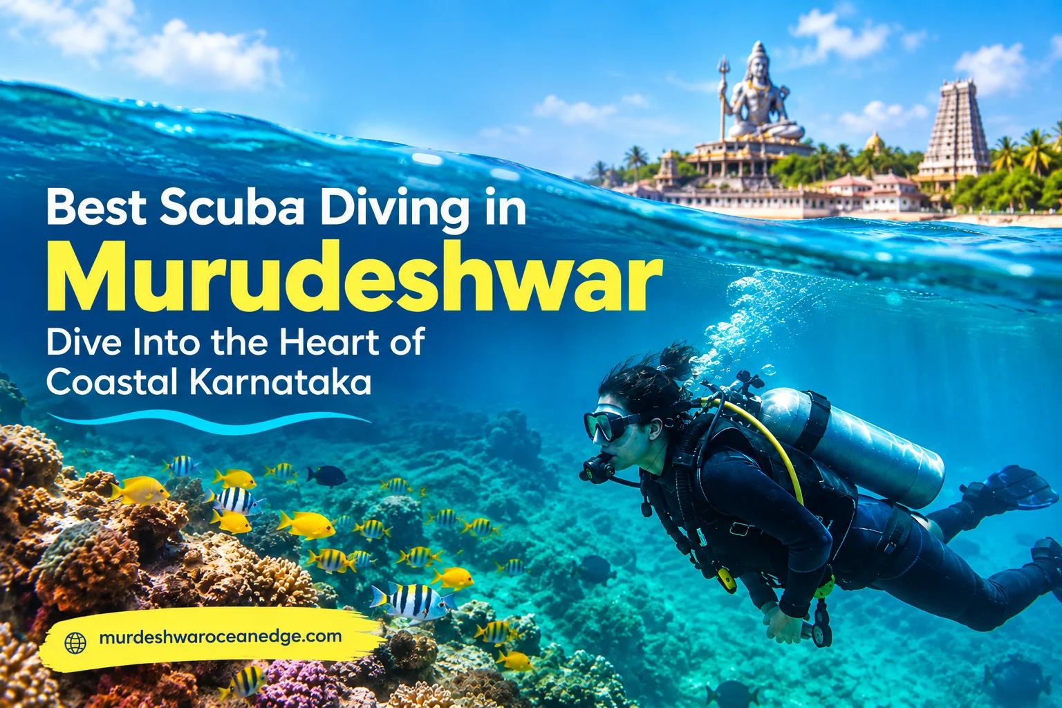Best Scuba Diving in Murudeshwar: Dive Into the Heart of Coastal Karnataka